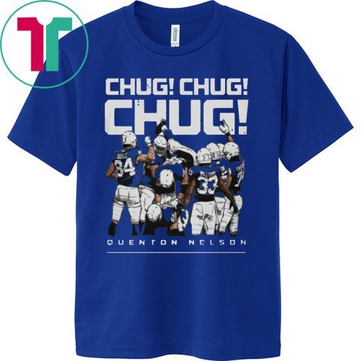 QUENTON NELSON CHUG Shirt Indianapolis Football