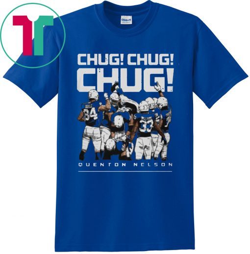 QUENTON NELSON CHUG Shirt Indianapolis Football