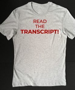 how can buy Read The Transcript T-Shirt