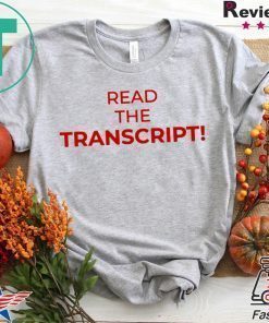 Read The Transcript Offcial T-Shirt