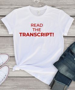 Read The Transcript Offcial T-Shirt