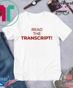 Read The Transcript Shirt Tee Offcial