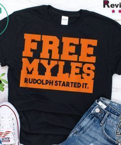 Rudolph Started It! T-Shirt