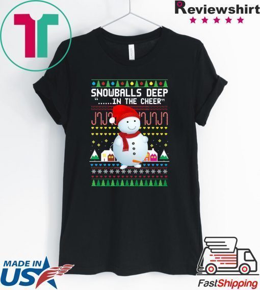 Snowballs Deep In the Cheer Christmas T-Shirt