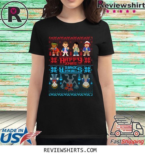 Stranger Xmas Stranger Things Ugly Christmas Shirt