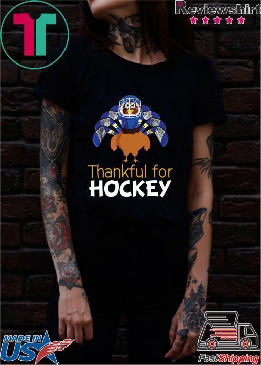 Thankful shirt Turkey thankful for Hockey shirt