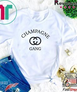 The Original Champagne Gang Shirt