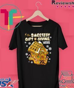 The Sweetest Gift Is Giving Van Gingerbread Christmas T-Shirt