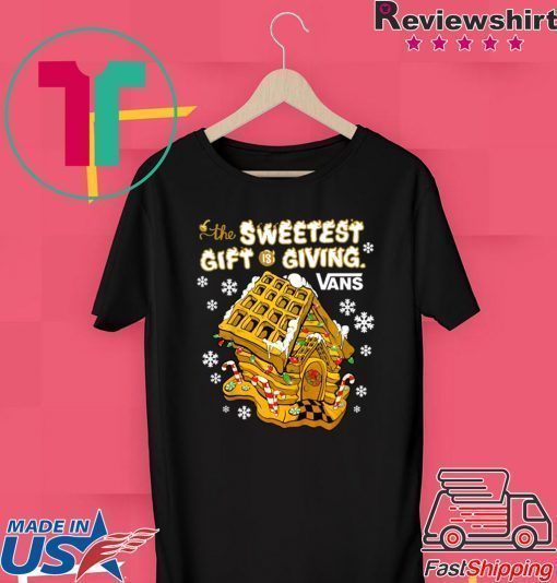 The Sweetest Gift Is Giving Van Gingerbread Christmas T-Shirt