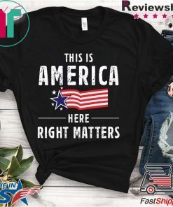 This is America Here Right Matters Tee Shirt Alexander Vindman