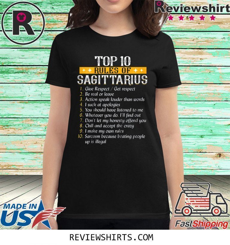 Top Ten Rules Of Sagittarius Birthday Shirt