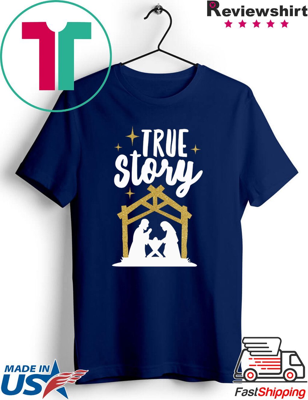True Story Christmas Tee Shirt - ShirtsMango Office