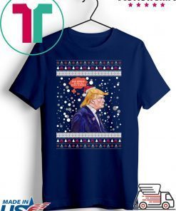 Trump Bah Humbug We Are All Royaly Scrooged Christmas T-Shirt