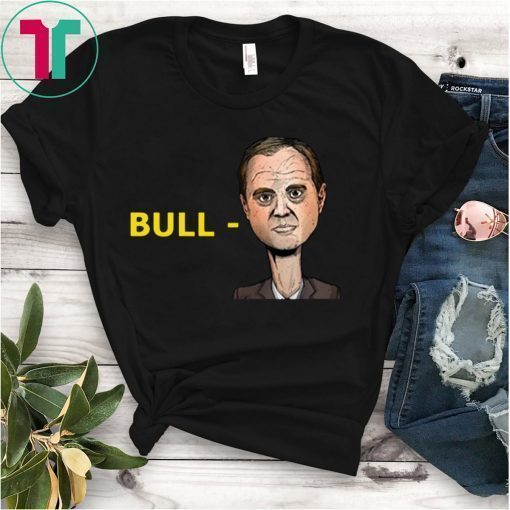 Donald Trump Bull Schiff Shirt