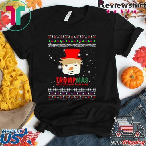 Trumpmas Make Christmas Great Again Ugly Christmas T-Shirt