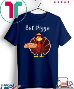 Turkey Eat Pizza Funny Thanksgiving Xmas T-Shirt