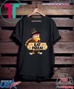 Turkey Eat Pizza Shirt Kids Adult Vegan Funny Thanksgiving T-Shirt