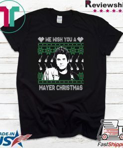 WISH YOU A MAYER CHRISTMAS T-Shirt