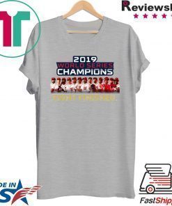 Washington DC World Series Champions Fight Finished 2019 Shirt
