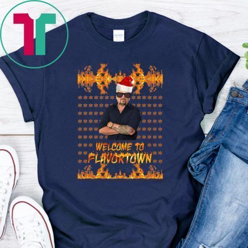 Welcome to Flavortown Guy Fieri Ugly Christmas 2020 Shirt