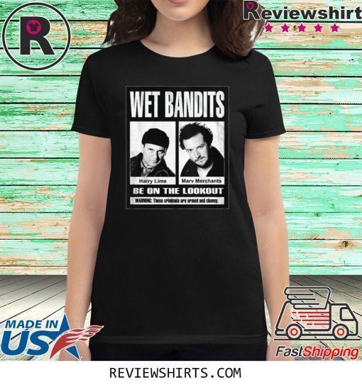 Wet Bandits Home Alone Shirt