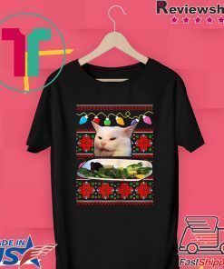 Woman Yelling at a Cat Ugly Christmas Sweater Meme Design T-Shirt