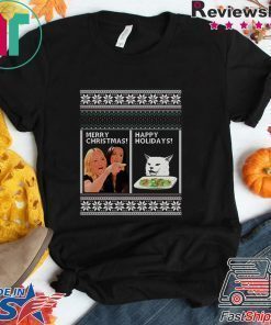 Woman yelling at cat meme merry christmas happy holidays ugly christmas shirt