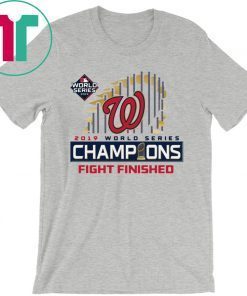 World Series Champions Fight Finished Shirt