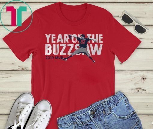 YEAR OF THE BUZZ SAW 2019 MVP SHIRT