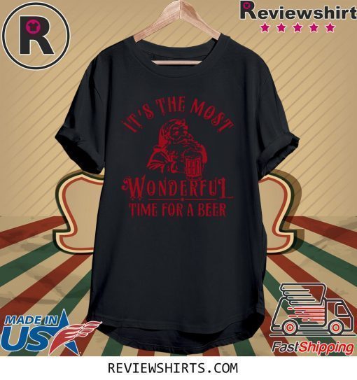 santa claus its the most wonderful time for a beer shirt