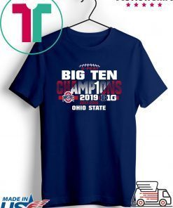 2019 Big Ten Football Champions Ohio State Buckeyes Shirt