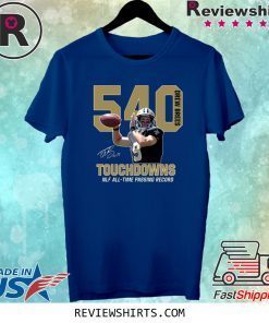 540 Drew Brees Touchdowns All Time Passing Record Shirt