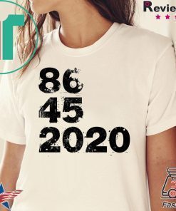 86 45 2020 T-Shirt