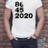 86 45 2020 T-Shirt