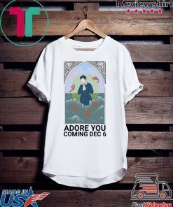 Adore You Coming Dec 6 Shirt