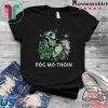 An Ordinary Man Pog Mo Thoin T-Shirt