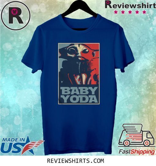 BABY YODA HOPE POSTER SHIRT