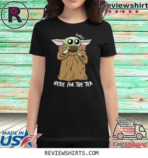 BABY YODA KAWAII HERE FOR THE TEA MEME TEE SHIRT