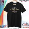 BALTIMORE RAVENS IF LOST RETURN TO IIOI RUSSELL STREET SHIRT
