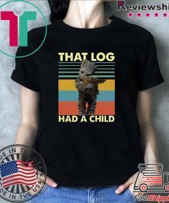 Baby Groot hug baby Yoda that log had a child vintage shirt