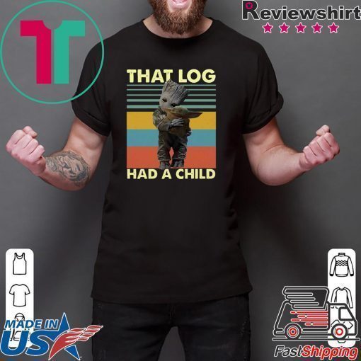 Baby Groot hug baby Yoda that log had a child vintage shirt