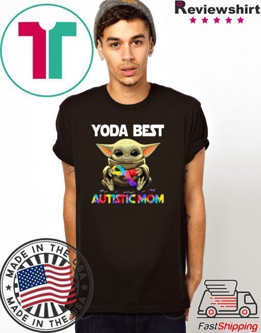 Baby Yoda Best Autistic Mom Shirt