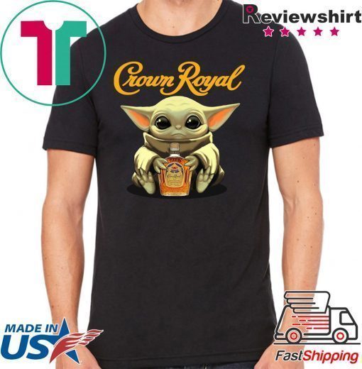 Baby Yoda Crown Royal Shirt