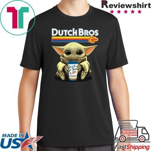 Baby Yoda Hug Dutch Bros Coffee Offcial T-Shirt