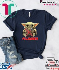 Baby Yoda Hug Plumber Shirt