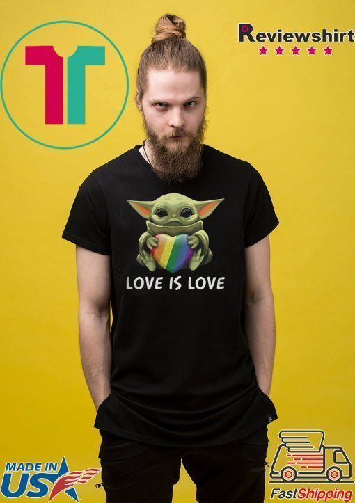 Baby Yoda Love Is Love shirt