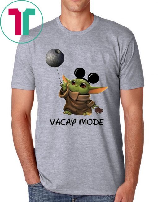 Baby Yoda Mickey mouse Vacay Mode T-Shirt