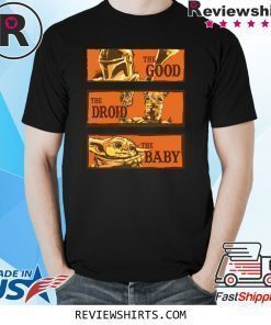 Baby Yoda Star Wars The Good The Droid The Baby Shirt