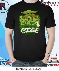 Baby Yoda Stop It Now Goose Shirt