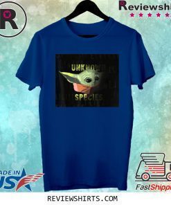 Baby Yoda The Child Unknown Species Shirt